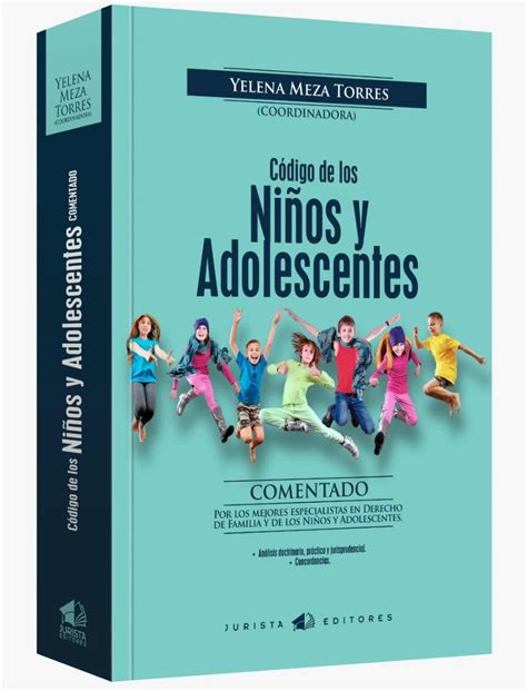 Código de los niños y adolescentes comentado