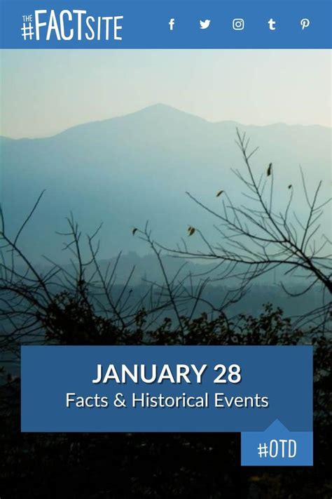 January 28: Facts & Historical Events On This Day - The Fact Site