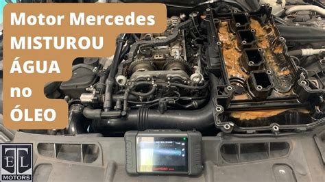 Mercedes C Misturou Gua No Leo Motor Youtube