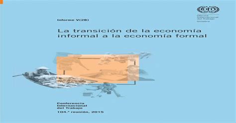 La Transición De La Economía Informal A La Economía Formal · Desarrollo