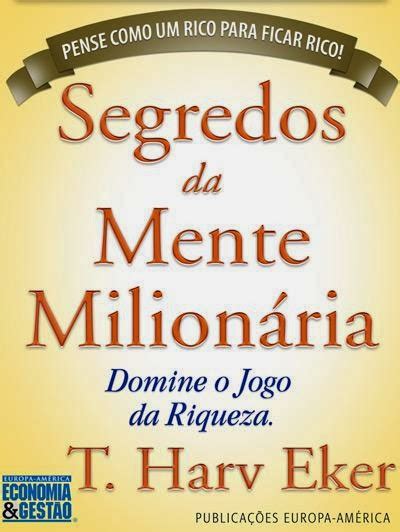 Ebookselivros Livro Os Segredos Da Mente Milion Ria T Harv Eker