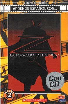 Libro La Máscara del Zorro Book cd Lecturas Graduadas Aprende