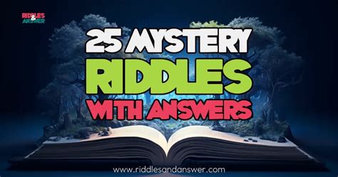 25 Mystery Riddles with Answers [2024] - SOLVED!