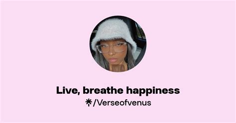 Live Breathe Happiness Instagram TikTok Linktree