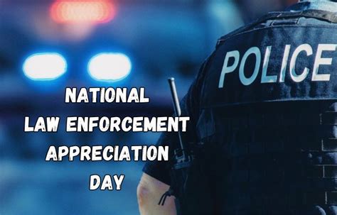 National Law Enforcement Appreciation Day Images Quotes Message