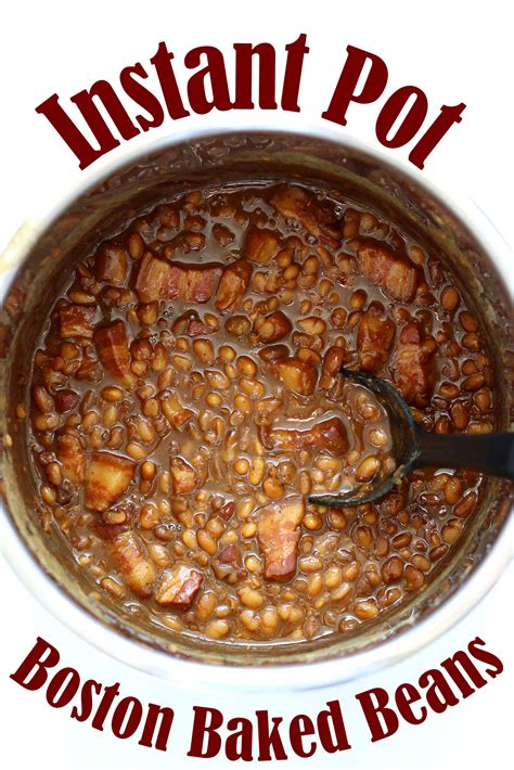 Instant Pot Boston Baked Beans 365 Days Of Slow Cooking And Pressure Cooking Recipe Boston