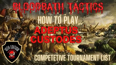 How To Play Adeptus Custodes In 10th Edition Youtube