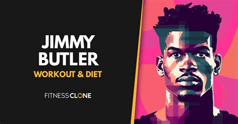 Jimmy Butler Workout Routine and Diet Plan