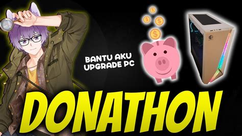 『s E T Donathon』 Nambah Gak Ya 【vtuber Id】 Vtuberid Subathon Livestream Youtube