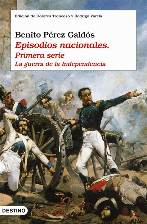 Trafalgar Los Episodios Nacionales De Benito P Rez Gald S