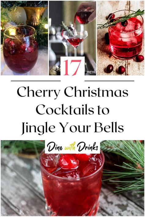 17 Cherry Christmas Cocktails To Jingle Your Bells Dinewithdrinks Recipe Cherry Limeade