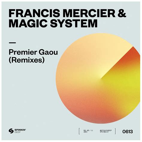 Francis Mercier Magic System Premier Gaou Music AfroHouse