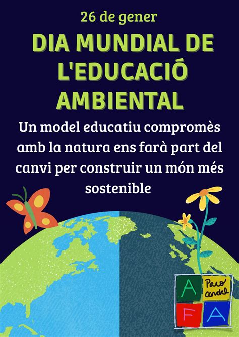 Dia Mundial De Leducaci Ambiental Afa Paco Candel