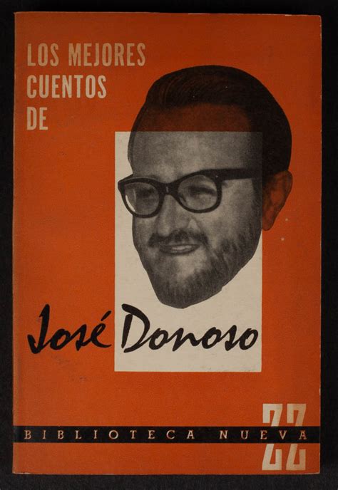 Los mejores cuentos de José Donoso 1966 Archivo Personal Mauricio Amster