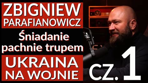 O Co Chodzi W Wojnie Na Ukrainie Zbigniew Parafianowicz Cz Youtube