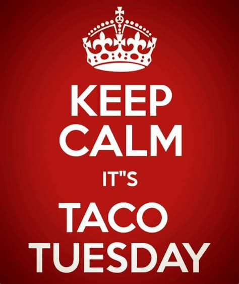 Taco Tuesday Quotes. QuotesGram