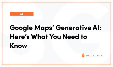 Google Maps Generative Ai What You Need To Know A Seo Agency