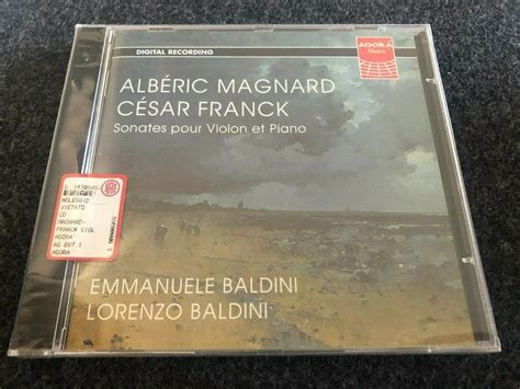 Alberic Magnard Cesar Franck Sonates Pour Violon Et Piano Amazon