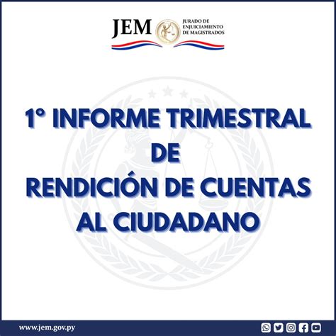 1º Informe Trimestral De Rendición De Cuentas Al Ciudadano Jurado De