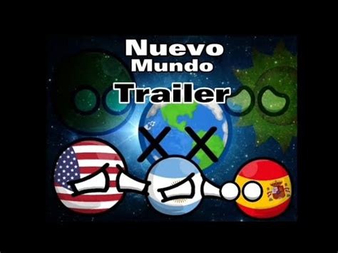 Nuevo Mundo Trailer Oficial Countryballs Serie Trailers