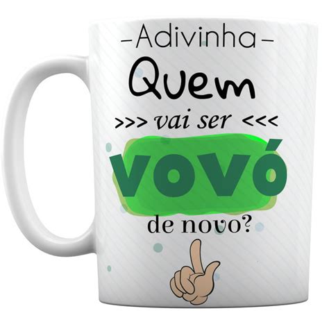 Caneca Branca Presente Adivinha Quem Vai Ser Vov De Novo Elo