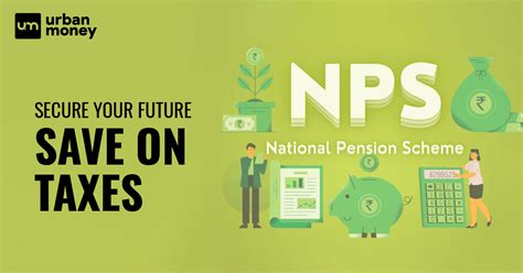 Nps Tax Benefit A Complete Guide On Nps Tax Deduction