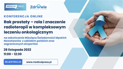 Rak Prostaty Rola I Znaczenie Radioterapii W Kompleksowym Leczeniu