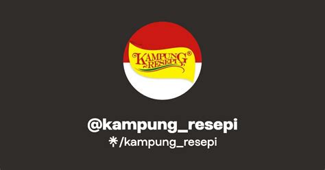 Kampung Resepi Instagram Facebook TikTok Linktree