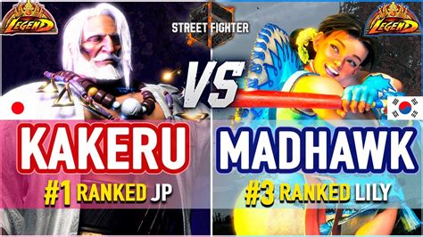 Sf Kakeru Ranked Jp Vs Madhawk Ranked Lily Sf High