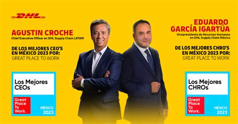 Gptw Reconoce A Ceo Y Chro De Dhl Supply Chain M Xico Latrucker