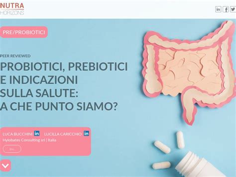 Probiotici Prebiotici E Indicazioni Sulla Salute A Che Punto Siamo