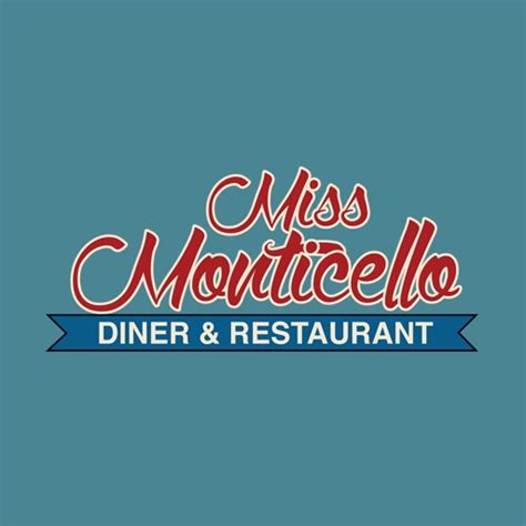 Miss Monticello Diner By Chownow