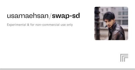 Usamaehsan Swap Sd Run With An Api On Replicate