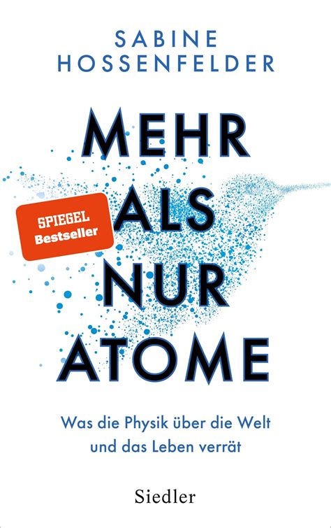 Buchkritik Zu Mehr Als Nur Atome Spektrum Der Wissenschaft