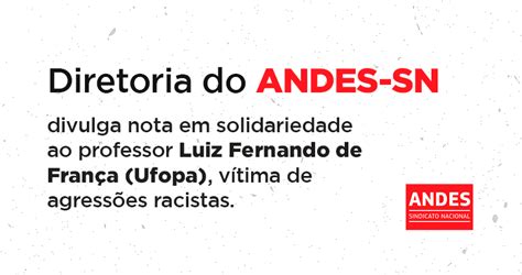 ANDES SN emite nota em solidariedade ao docente da Ufopa que foi vítima