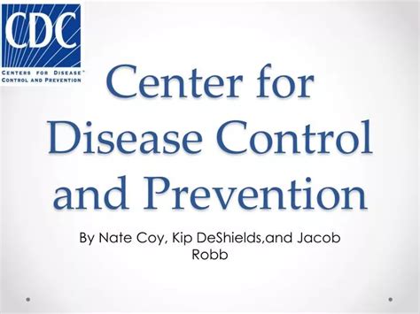 Ppt Center For Disease Control And Prevention Powerpoint Presentation