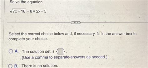 Solved Solve the equation.7x+182-8=2x-5Select the correct | Chegg.com 