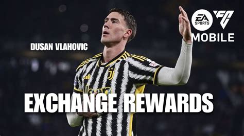 Italy Serie A Potm How To Get Exchange Rewards Dusan Vlahovic In Ea