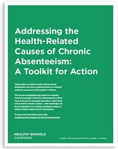 Chronic Absenteeism | Healthy Schools Campaign