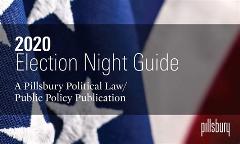 2020 Election Night Guide