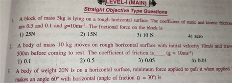 A Body Of Mass 10 Kg Moves On Rough Horizontal Surface With Initial Veloc