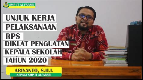 UNJUK KERJA PELAKSANAAN RPS Diklat Penguatan Kepala Sekolah 2020 Oleh