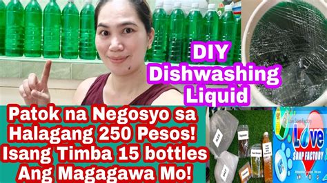 Paano Gumawa Ng Dishwashing Liquid PangNegosyo Dagdag Pagkakitaan Ba