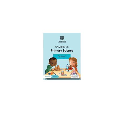 Cambridge Primary Science Workbook 1 The School Box