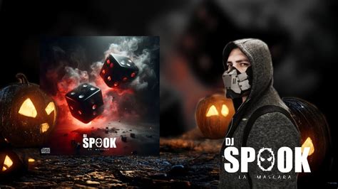 Dj Spook La Mascara The Spook Returns Especial Halloween Guaracha