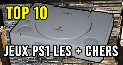 Top 10 Des Jeux Playstation PS1 Les Plus Rares Et Chers