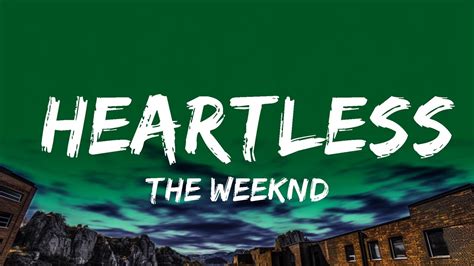 1 Hour The Weeknd Heartless Lyrics Lyrical Harmony Youtube