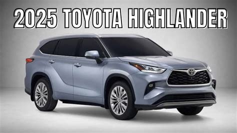 Toyota Highlander Unveiling The Future Of Suvs Must See Features