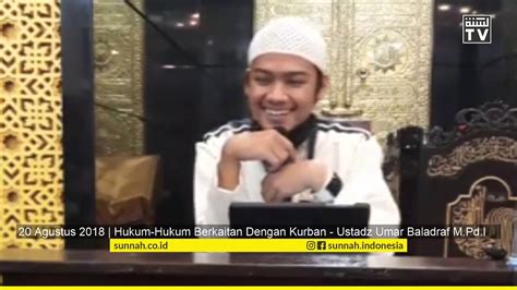 Hukum Hukum Berkaitan Dengan Kurban Ustadz Umar Baladraf M Pd I YouTube