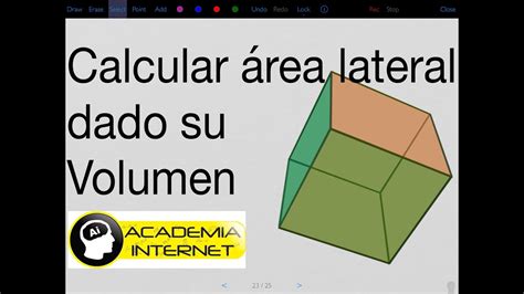 Calcular área Total De Un Cubo Dado Su Volumen Youtube